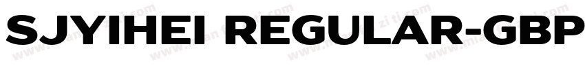 SJyihei Regular-GBpc字体转换